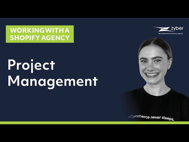 Working with a Shopify agency – Project Management