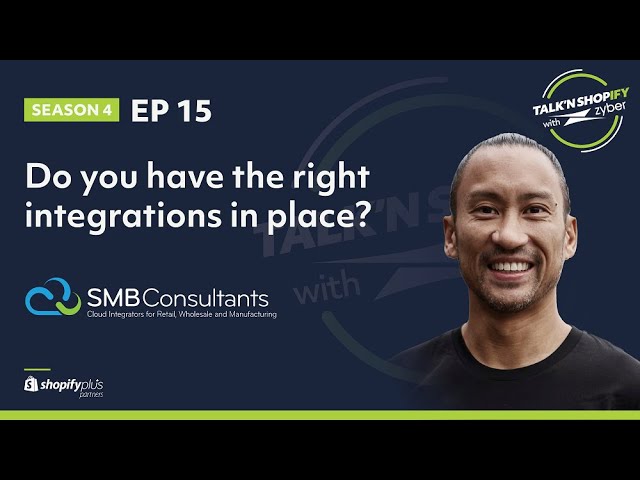 Do you have the right integrations in place?.