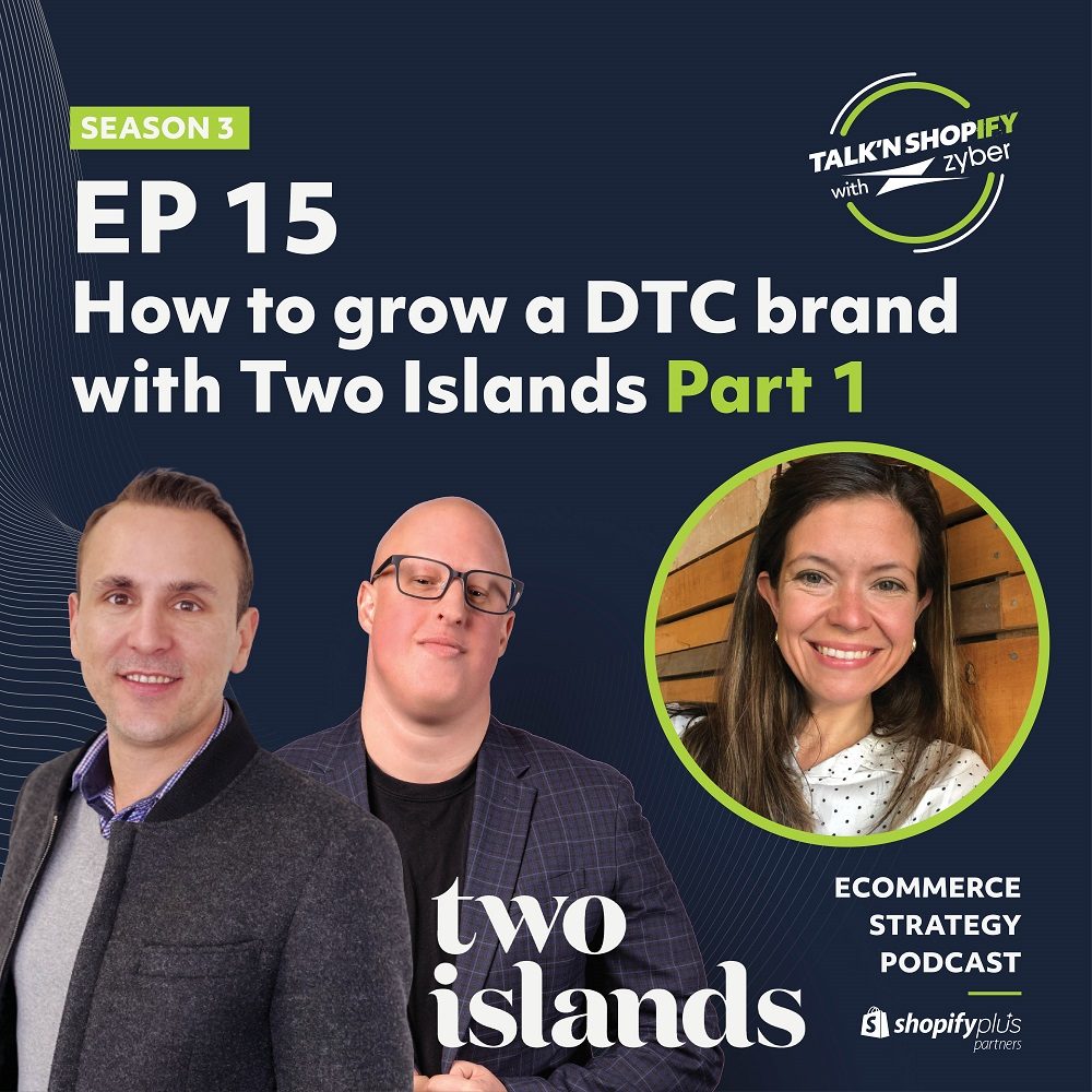 How to grow a DTC brand with Two Islands Part 1.