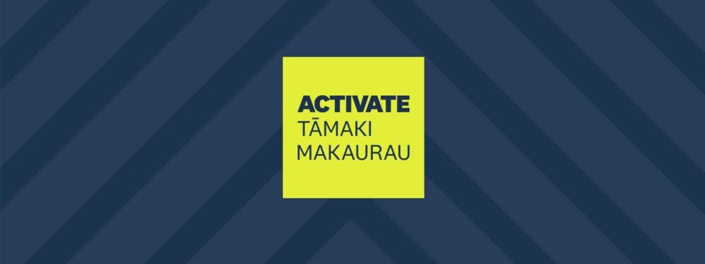 Activate Tamaki Makaurau